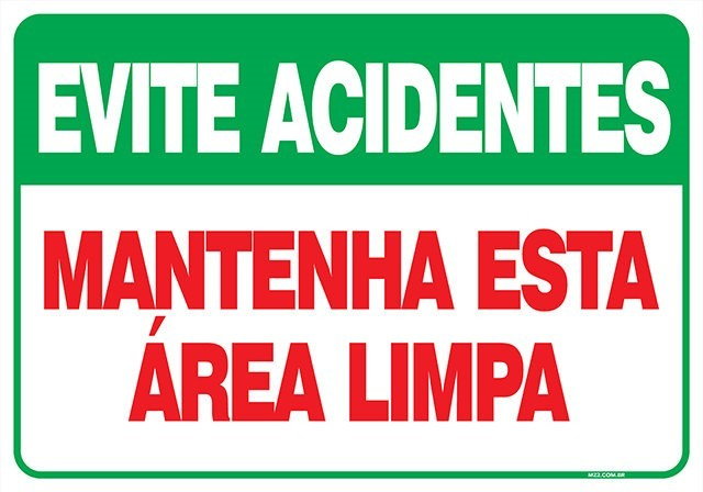 PLACA MANTENHA ESTÁ ÁREA LIMPA