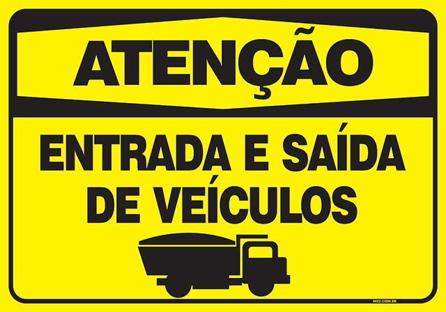 PLACA ATENÇÃO ENTRADA E SAÍDA DE VEÍCULOS
