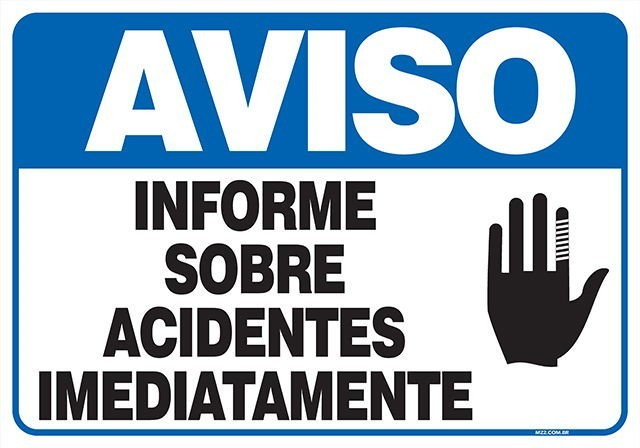 PLACA INFORME SOBRE ACIDENTES IMEDIATAMENTE