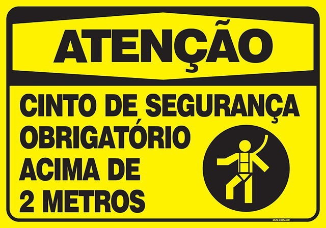 Placa cinto de segurança obrigatório acima de 2 metros
