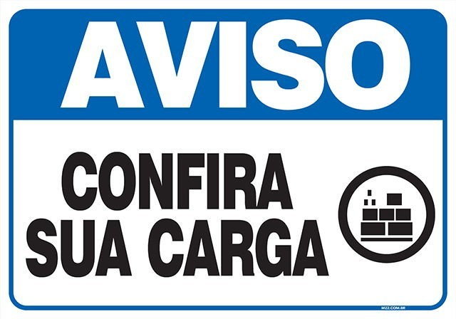 PLACA CONFIRA SUA CARGA