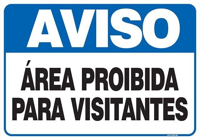 PLACA ÁREA PROIBIDA PARA VISITANTES